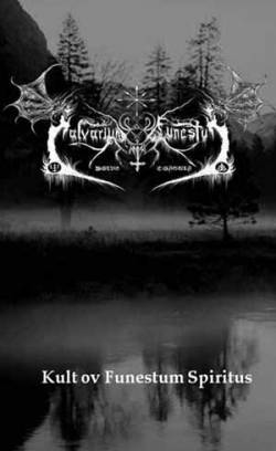 Calvarium Funestus : Kult ov Funestum Spiritus